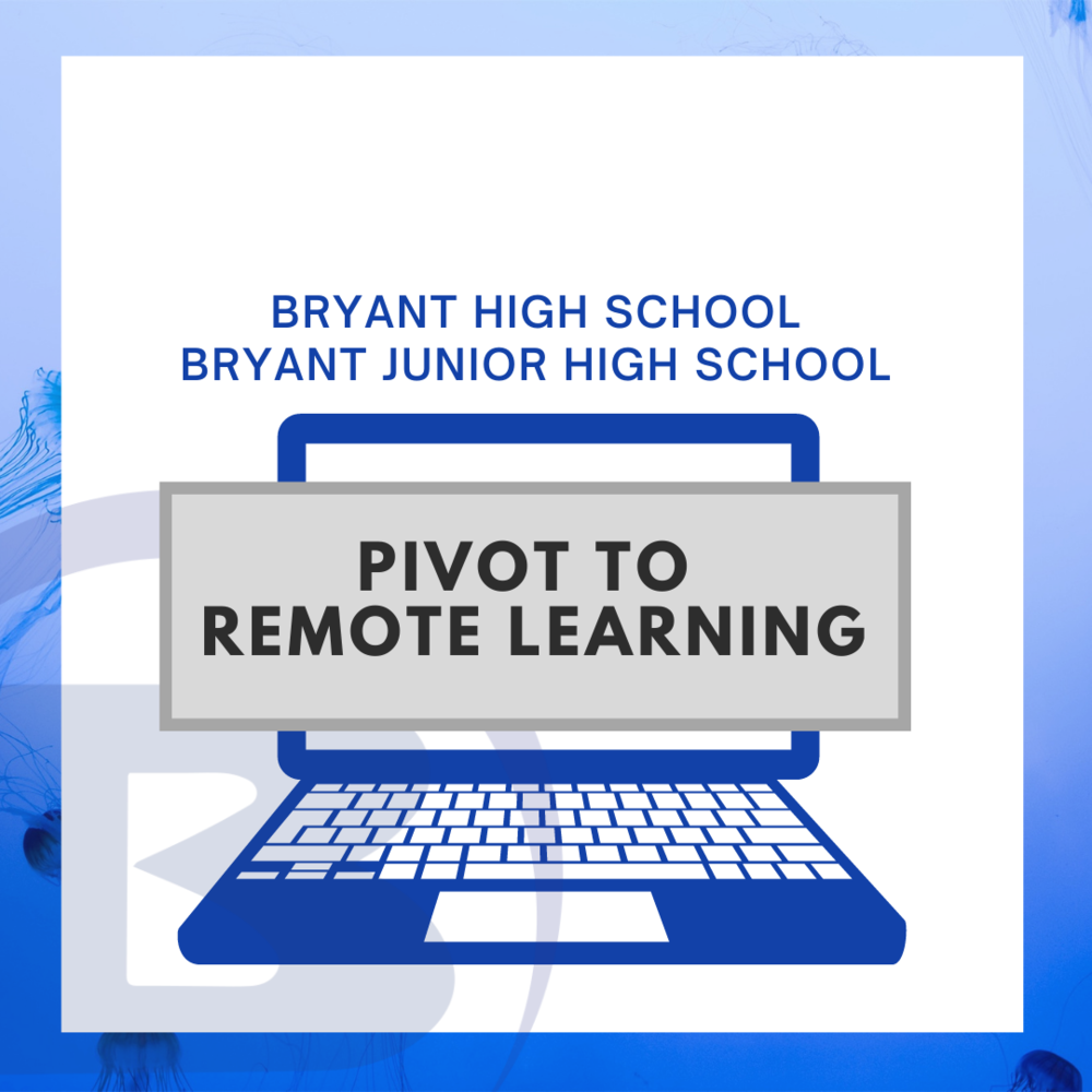 BHS/BJHS Remote Learning Day
