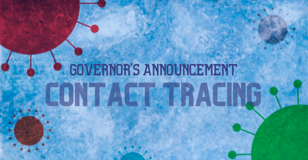 Governor’s Announcement on Contact Tracing