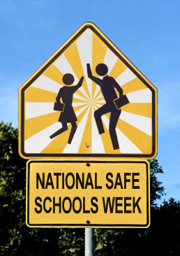 National Safe Schools Week
