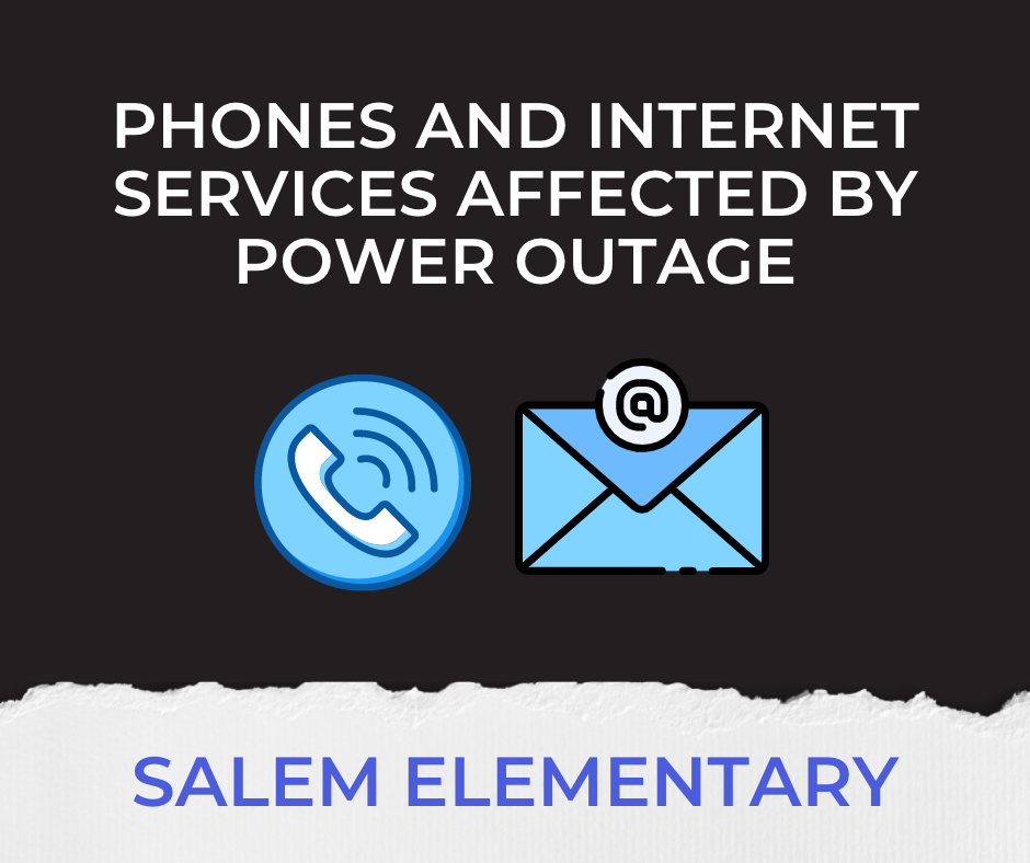 Salem Elementary power outage